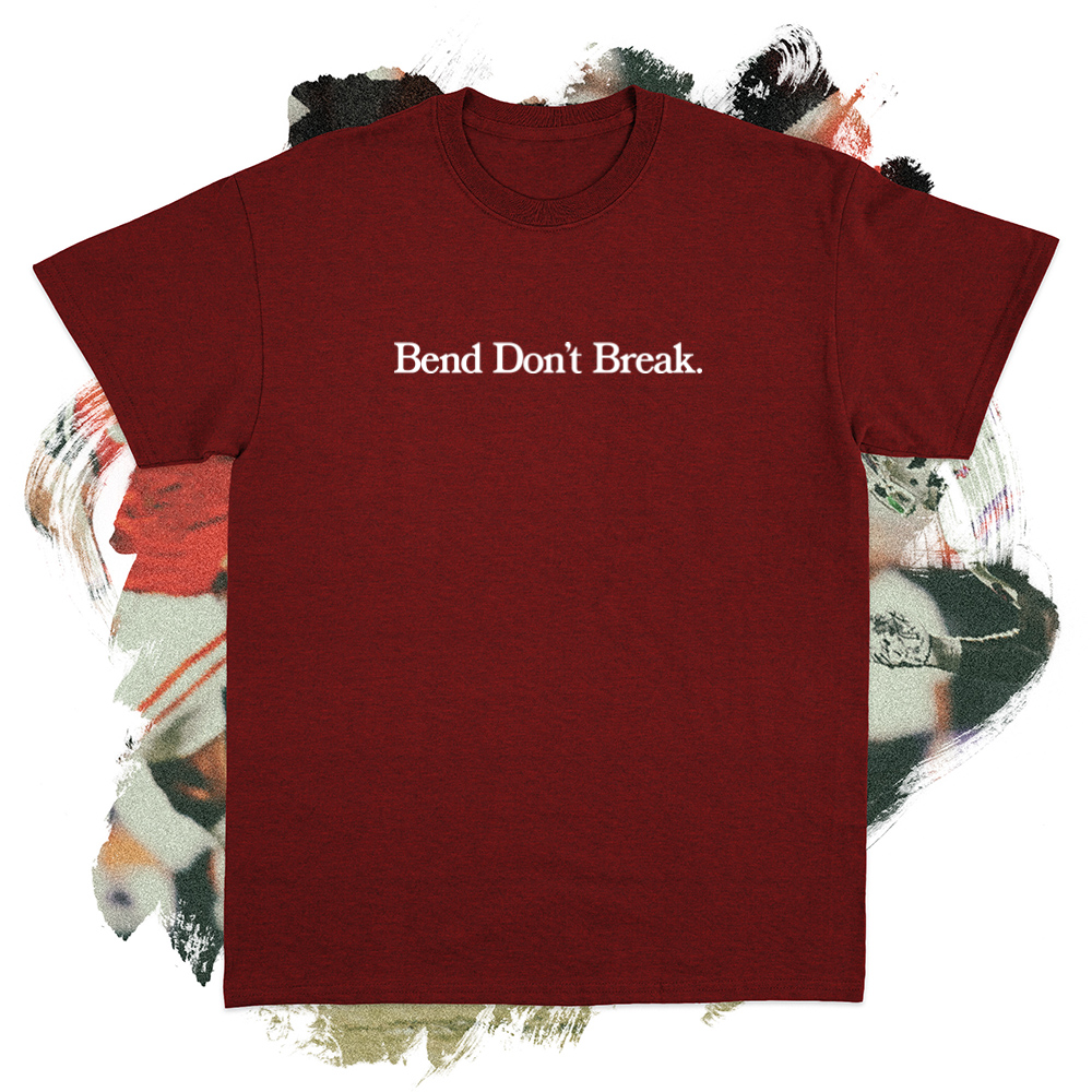 Bend Don't Break White Tee