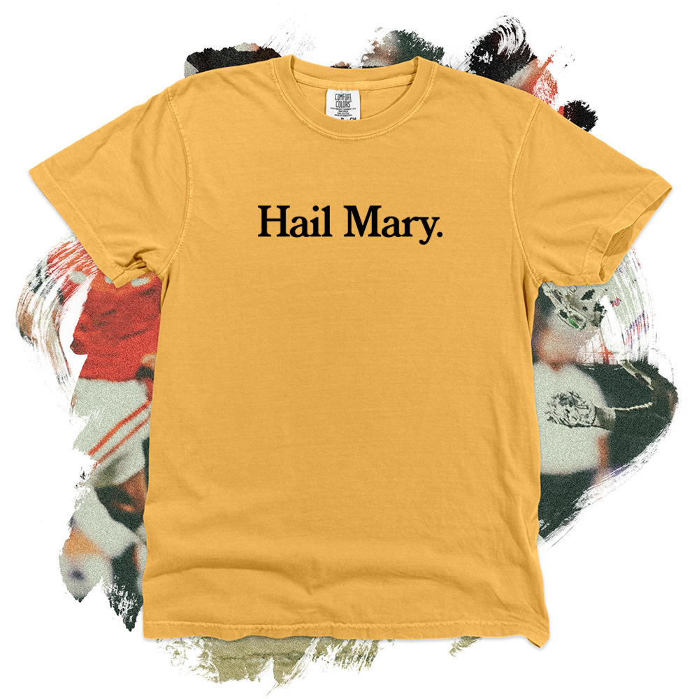 Hail Mary Black Comfort Blend Tee