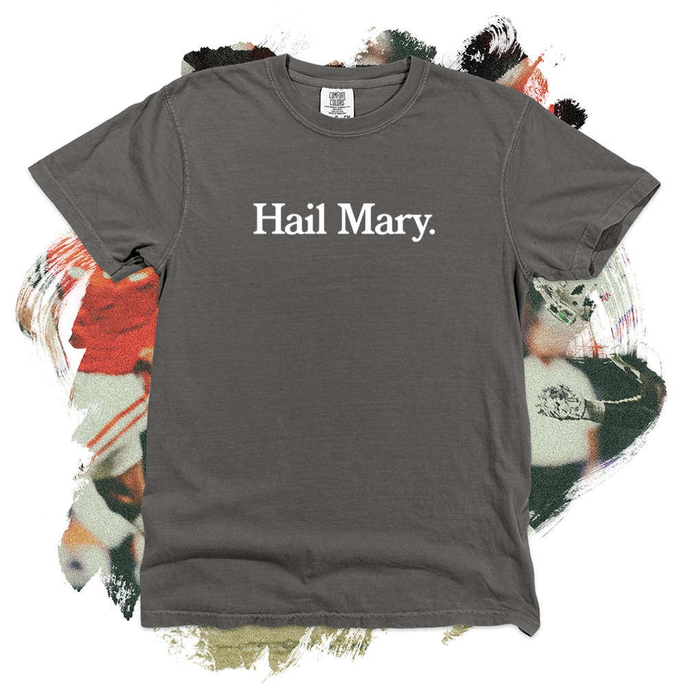 Hail Mary White Comfort Blend Tee