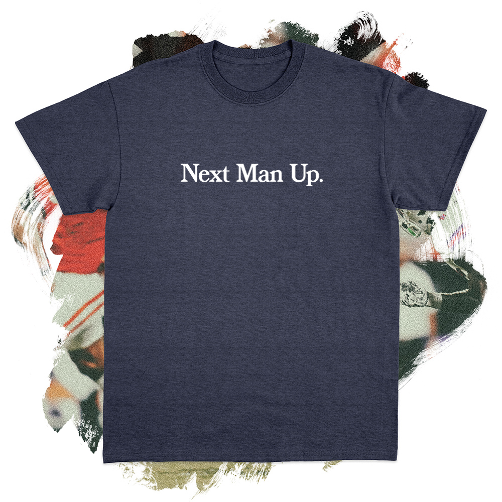 Next Man Up White Tee