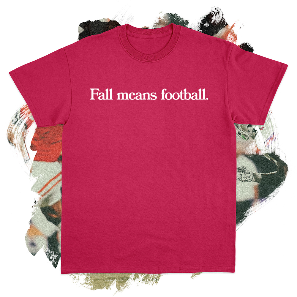 Fall Means Football White Tee