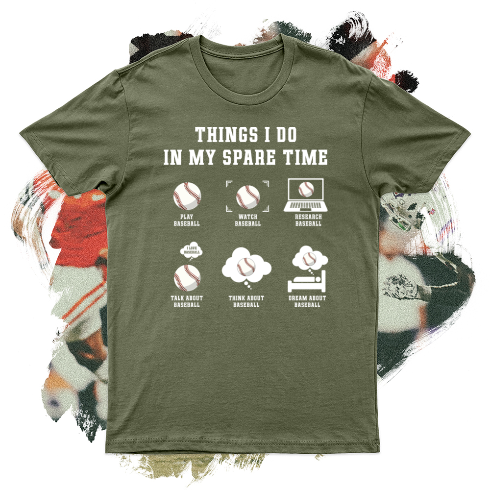 Things I Do In My Spare Time Baseball Softstyle Tee