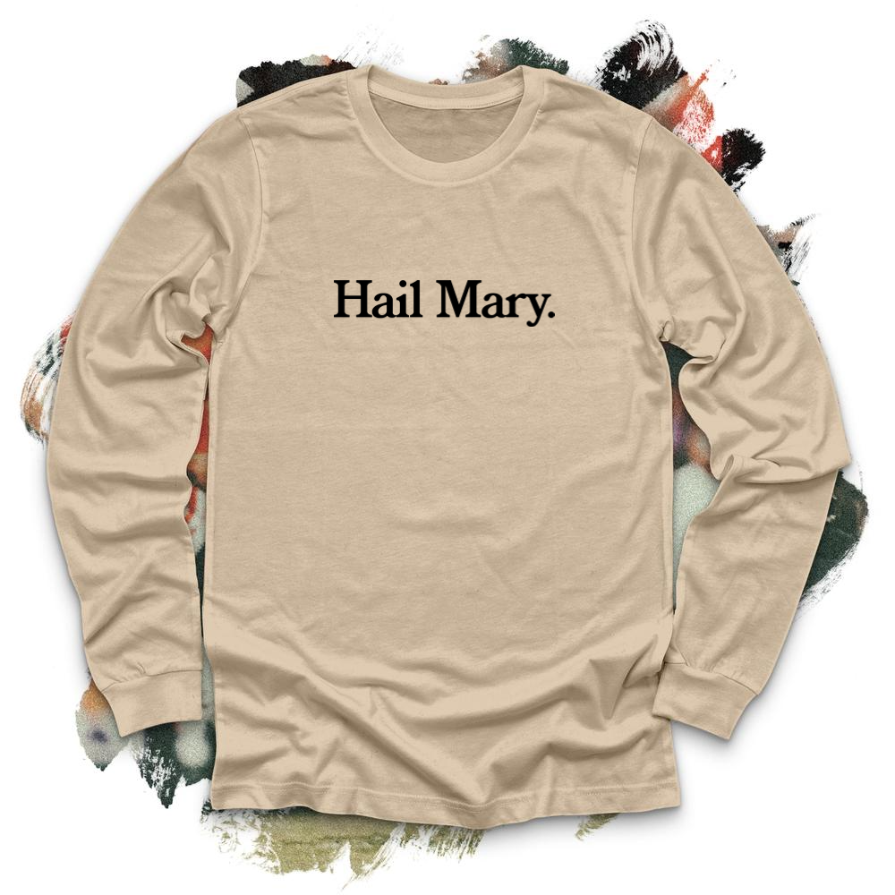 Hail Mary Black Long Sleeve