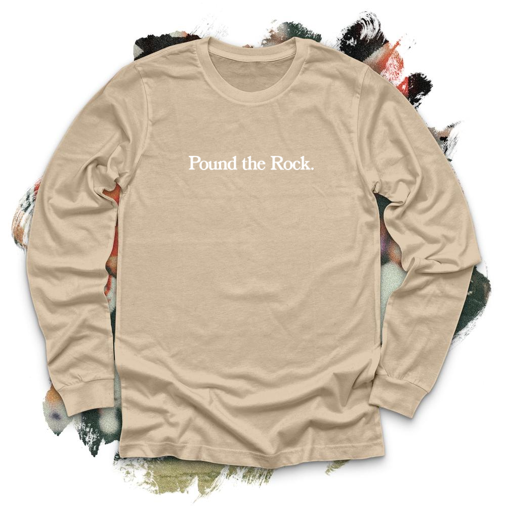 Pound the Rock White Long Sleeve