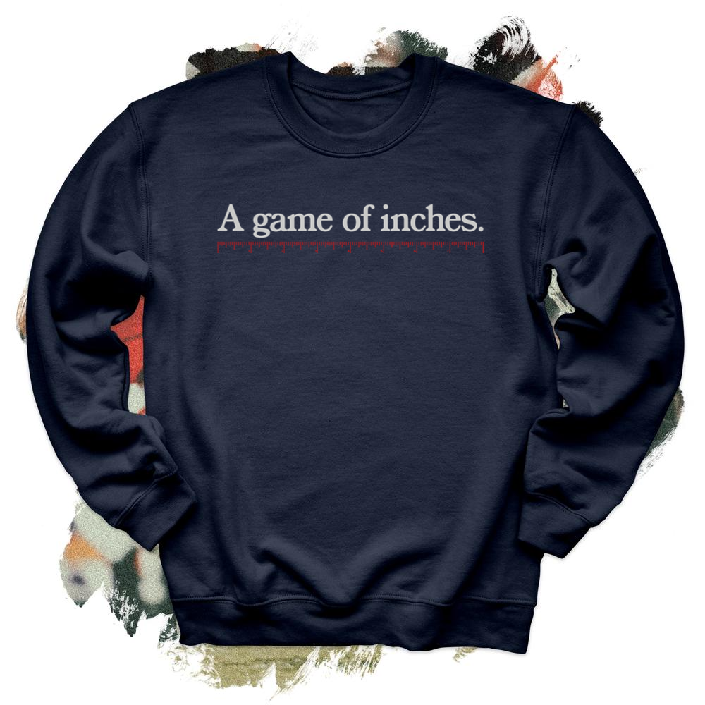 A Game of Inches Football Crewneck