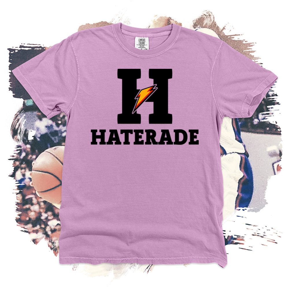 Haterade Comfort Blend Tee