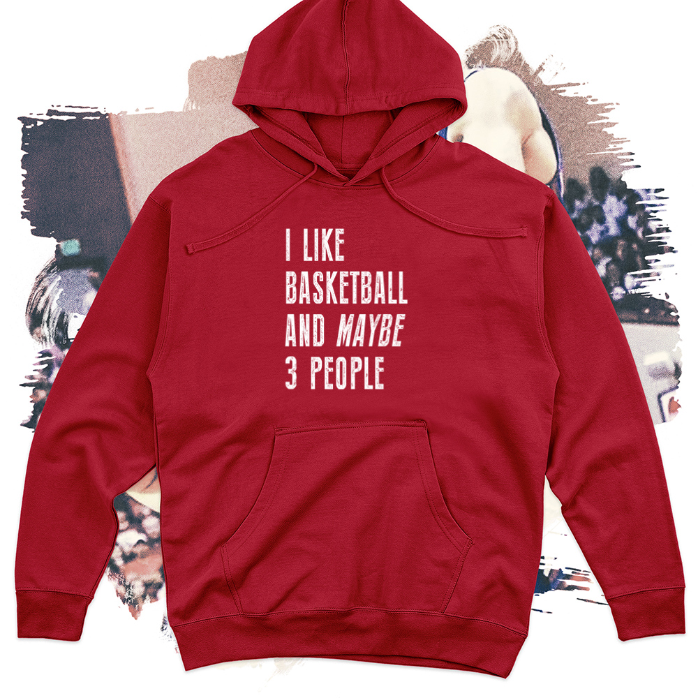 I Like Basketball Midweight Hoodie