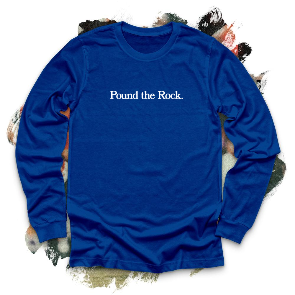 Pound the Rock White Long Sleeve