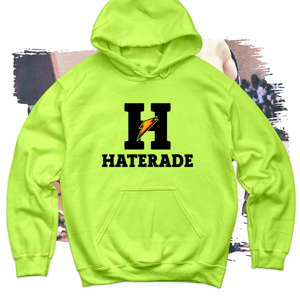 Haterade Soft Blend Hoodie