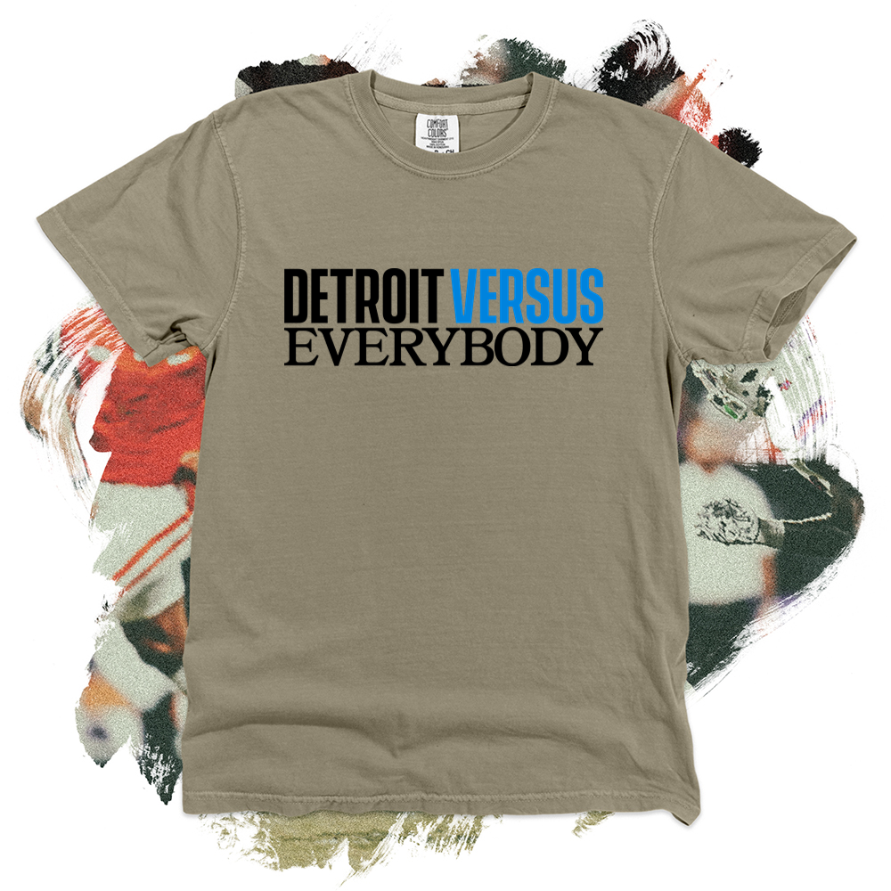 Detroit Versus Everybody Comfort Blend Tee