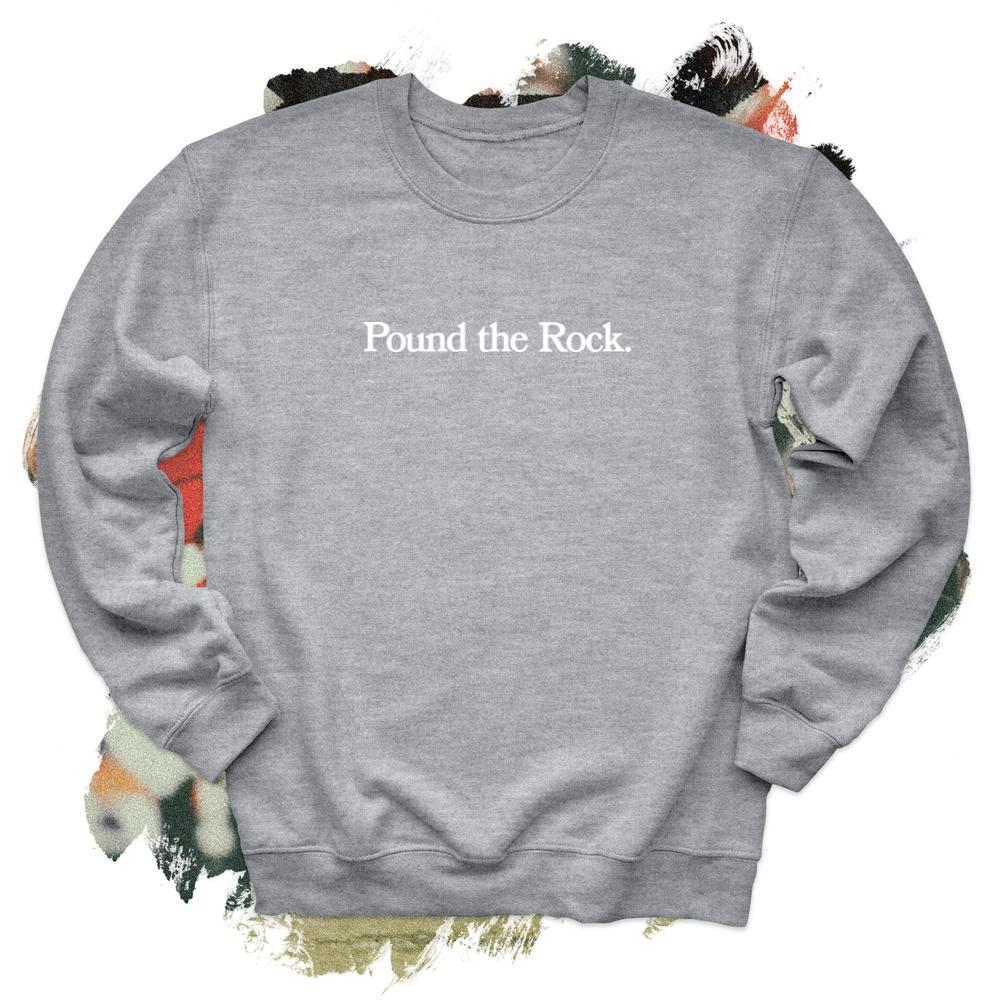 Pound the Rock White Crewneck